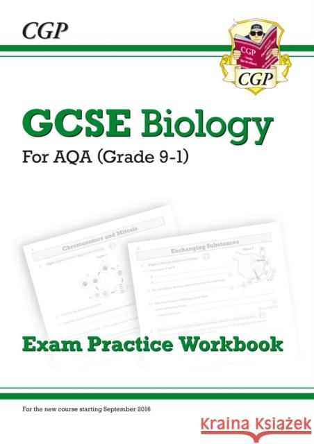 GCSE Biology AQA Exam Practice Workbook - Higher (answers sold separately) CGP Books 9781782944829 Coordination Group Publications Ltd (CGP)