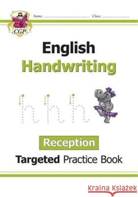Reception English Handwriting Targeted Practice Book CGP Books 9781782946946 Coordination Group Publications Ltd (CGP)