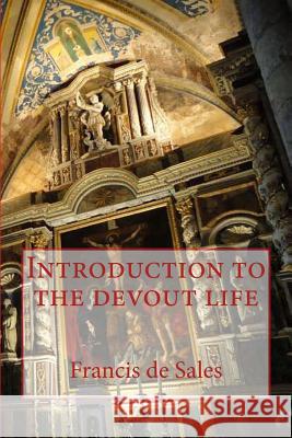Introduction to the Devout Life Saint Francis De Sales 9781783362417