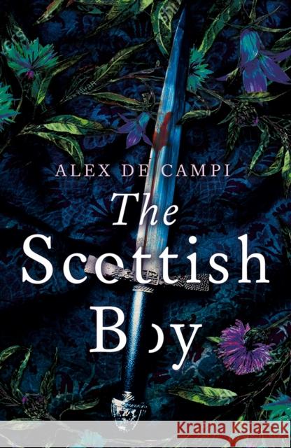 The Scottish Boy Alex de Campi 9781783527977