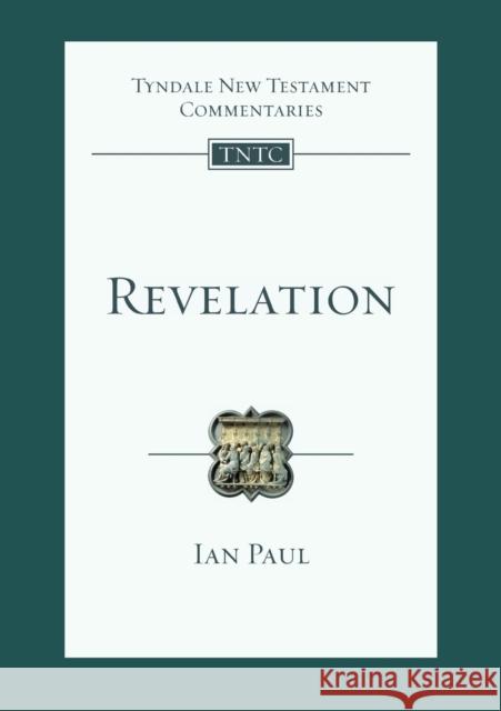 Revelation: An Introduction And Commentary Ian Paul   9781783593446 Inter-Varsity Press