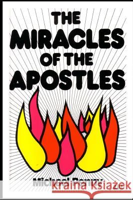 The Miracles of the Apostles Michael Penny 9781783644827