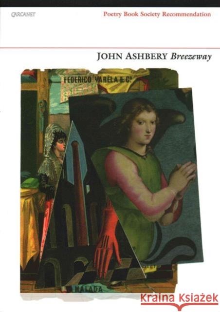 Breezeway John Ashbery 9781784101152
