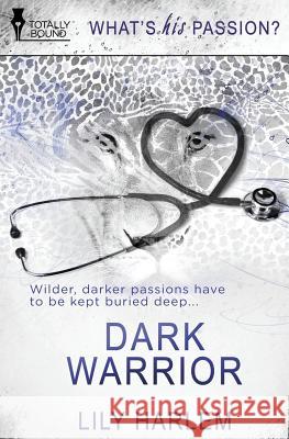 Dark Warrior Lily Harlem 9781784305222 Totally Bound Publishing
