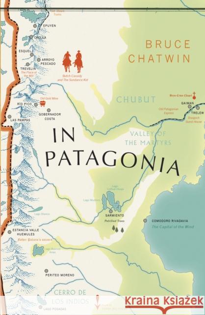 In Patagonia: (Vintage Voyages) Chatwin, Bruce 9781784875367