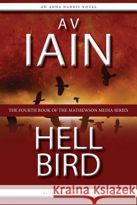 Hell Bird A. V. Iain 9781785320286 Dib Books