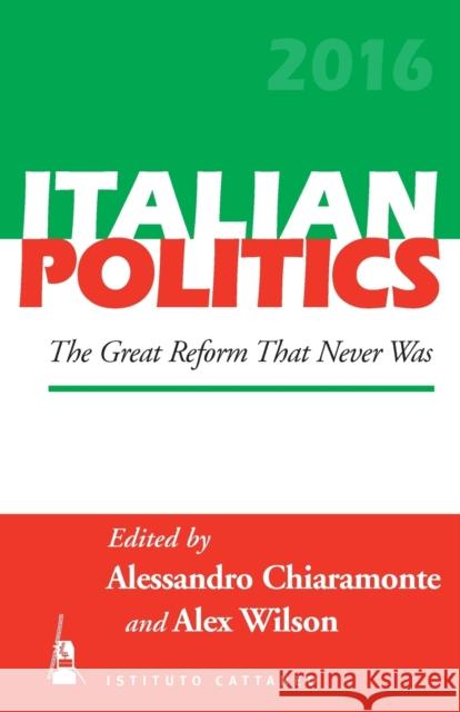 The Great Reform That Never Was Alessandro Chiaramonte Alex Wilson 9781785339004