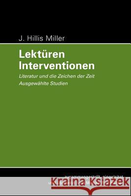 Lektüren - Interventionen Miller, J. Hillis 9781785420320