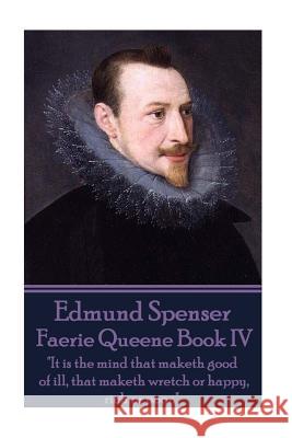 Edmund Spenser - Faerie Queene Book IV: 