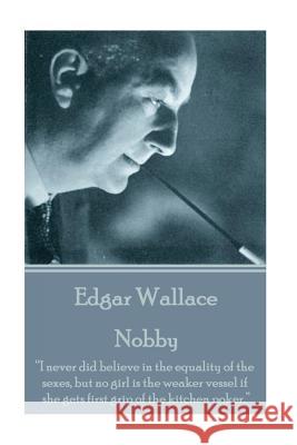 Edgar Wallace - Nobby: 