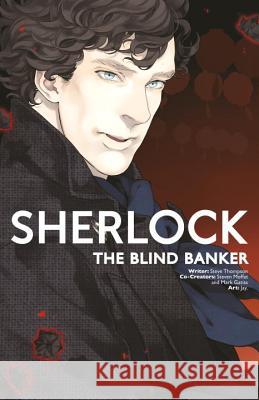 Sherlock Vol. 2: The Blind Banker Mark Gatiss Steven Thompson 9781785856167 Titan Books Ltd