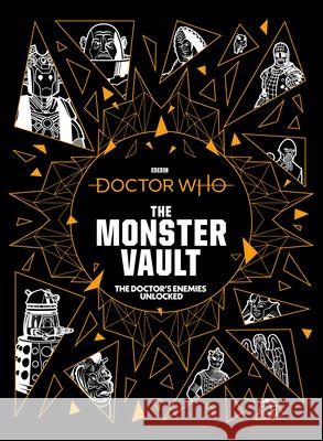 Doctor Who: The Monster Vault Jonathan Morris Penny Cs Andrews Paul Lang 9781785945335 Ebury Publishing