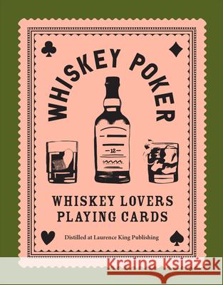 Whiskey Poker: Whiskey Lovers' Playing Cards MacLean, Charles 9781786277411