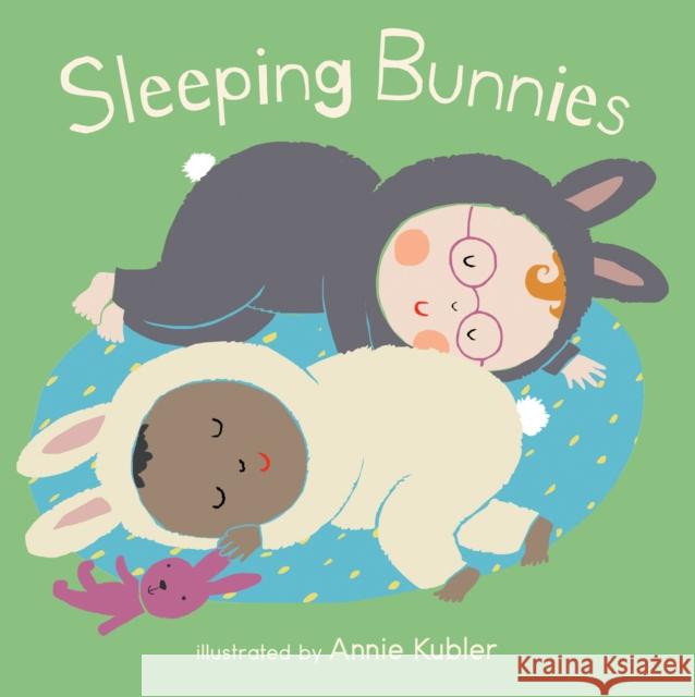 Sleeping Bunnies Annie Kubler 9781786281982