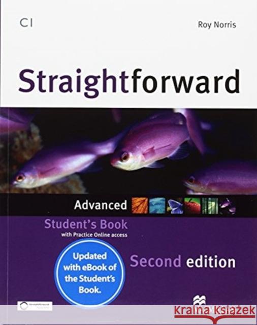 Straightforward 2nd Edition Advanced + eBook Student's Pack Roy Norris 9781786327697