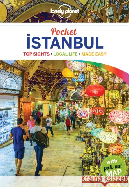 Lonely Planet Pocket Istanbul Virginia Maxwell 9781786572349 Lonely Planet Global Limited