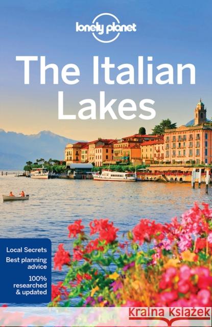 Lonely Planet The Italian Lakes Regis St Louis 9781786572516