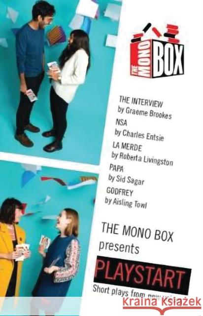 The Mono Box Presents Playstart: Short Plays from New Voices Brookes, Graeme 9781786827081 Oberon Books