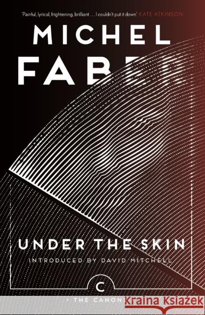 Under The Skin Faber, Michel 9781786890528