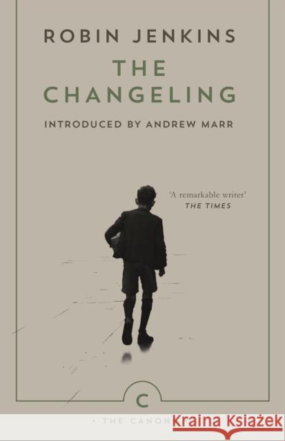 The Changeling Robin Jenkins 9781786893994