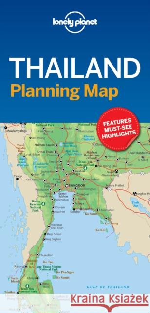 Lonely Planet Thailand Planning Map Lonely Planet 9781787014558 Lonely Planet Global Limited