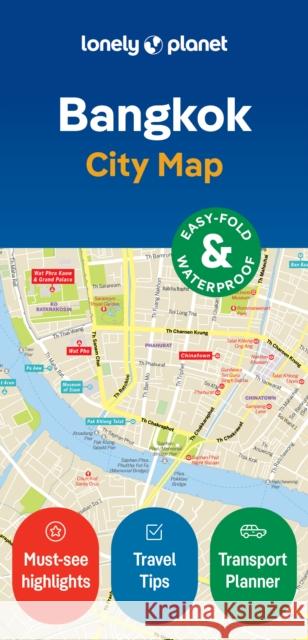 Lonely Planet Bangkok City Map Lonely Planet 9781787015272 Lonely Planet