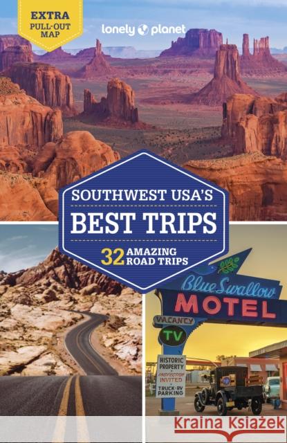 Lonely Planet Southwest USA's Best Trips Benedict Walker 9781787016569 Lonely Planet