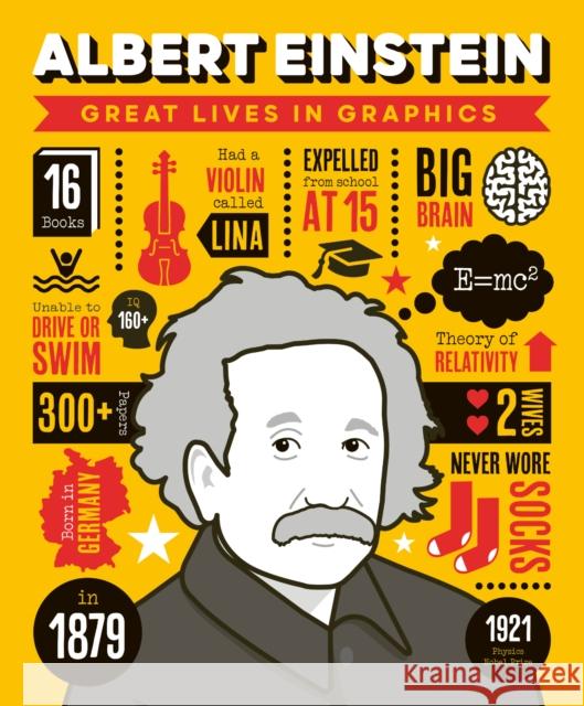 Great Lives in Graphics: Albert Einstein Books, Button 9781787081215 Button Books