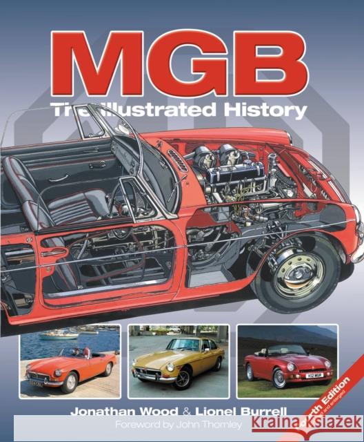 MGB - The Illustrated History 4th Edition Lionel Burrell 9781787113626
