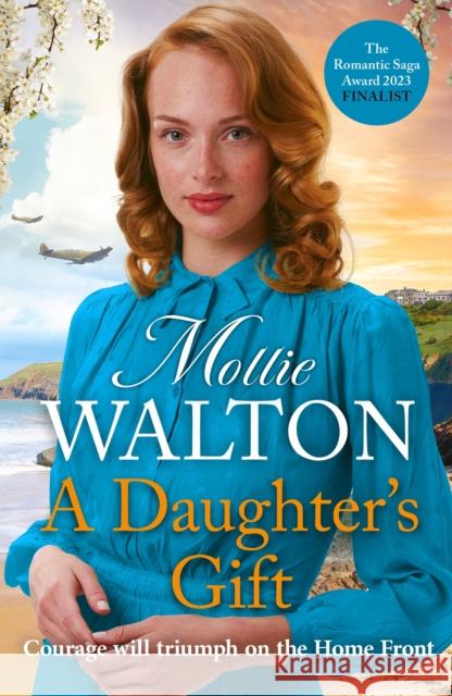 A Daughter's Gift Mollie Walton 9781787399532 Welbeck Publishing Group