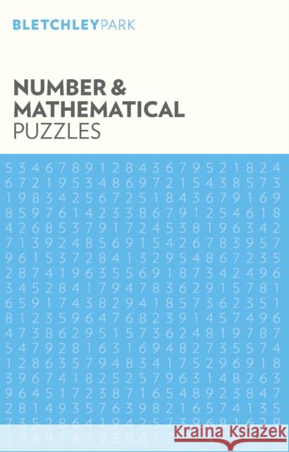Bletchley Park Number and Mathematical Puzzles Arcturus Publishing 9781788280457