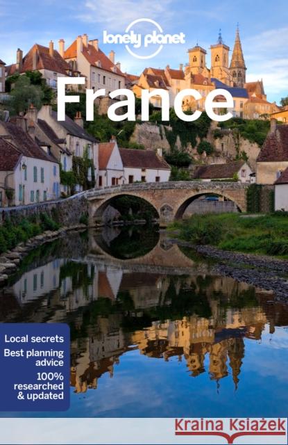Lonely Planet France Steve Fallon 9781788680523 Lonely Planet Global Limited