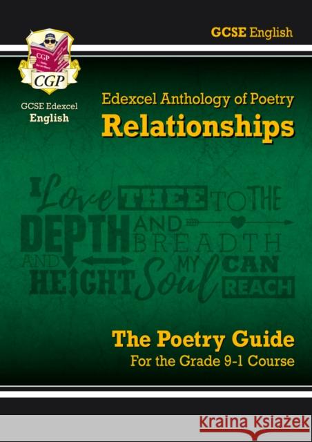 GCSE English Edexcel Poetry Guide - Relationships Anthology inc. Online Edition, Audio & Quizzes CGP Books 9781789080018 Coordination Group Publications Ltd (CGP)