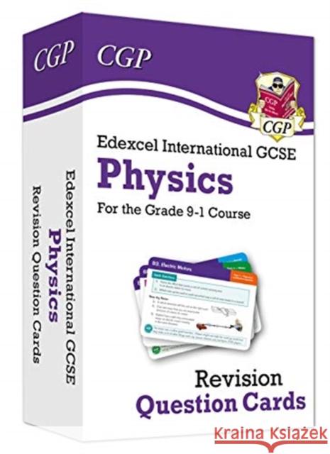Edexcel International GCSE Physics: Revision Question Cards CGP Books CGP Books  9781789083804 Coordination Group Publications Ltd (CGP)