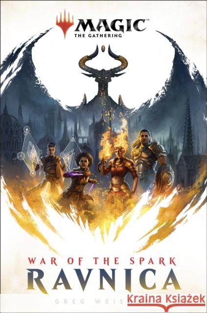 Magic: The Gathering - Ravnica: War of the Spark Greg Weisman 9781789092714