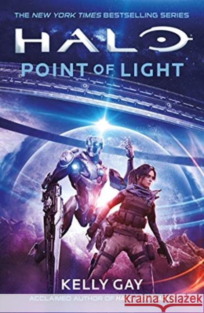 Halo: Point of Light Kelly Gay   9781789097917 Titan Books Ltd
