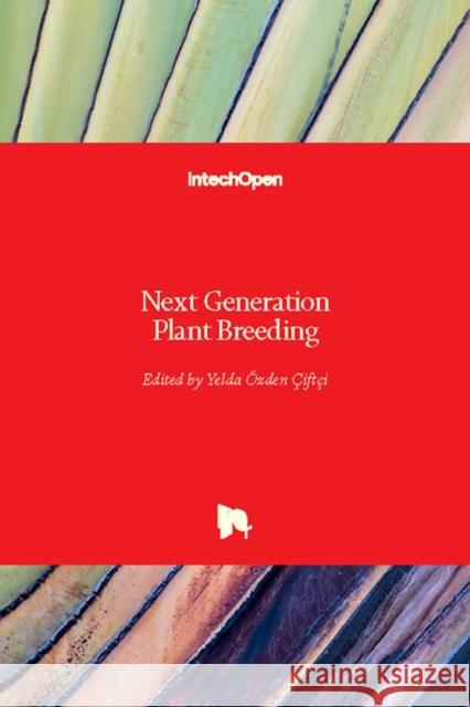 Next Generation Plant Breeding Ozden 9781789239256