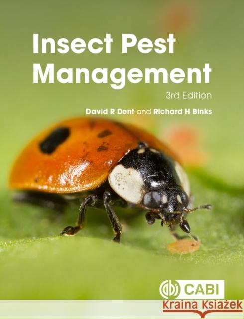 Insect Pest Management David R. Dent Richard H. Binks 9781789241051