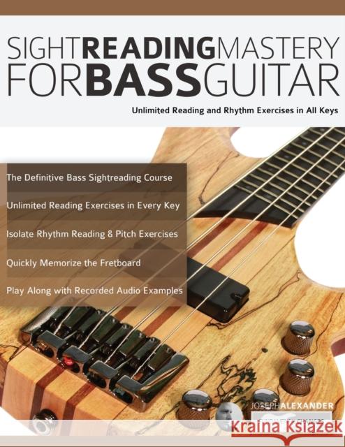 Sight Reading Mastery for Bass Guitar Joseph Alexander, Tim Pettingale 9781789330458