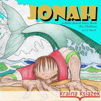 Jonah Charles Frederick Yan 9781790823857 Independently Published