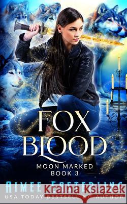 Fox Blood Aimee Easterling 9781791983079