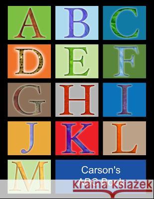 Carson's ABC Book Chad Kase 9781792843662