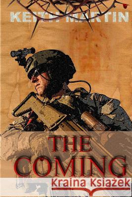 The Coming Keith Martin 9781792923524