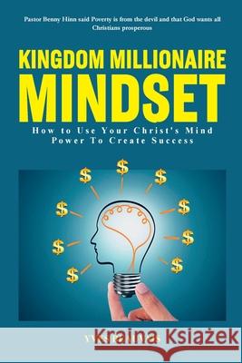 Kingdom Millionaire Mindset Yves Beauvais 9781794806184