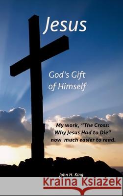 Jesus: God's Gift of Himself: The Student Manual to 