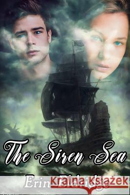 The Siren Sea Erin Eldridge 9781795534017