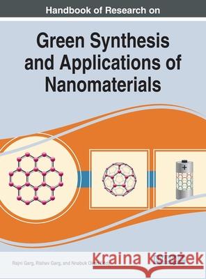 Handbook of Research on Green Synthesis and Applications of Nanomaterials  9781799889366 IGI Global