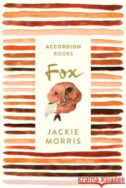 Fox: Accordion Book No 1 Jackie Morris 9781800182042