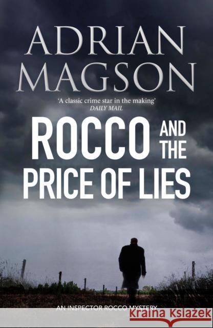 Rocco and the Price of Lies ADRIAN MAGSON 9781800327108