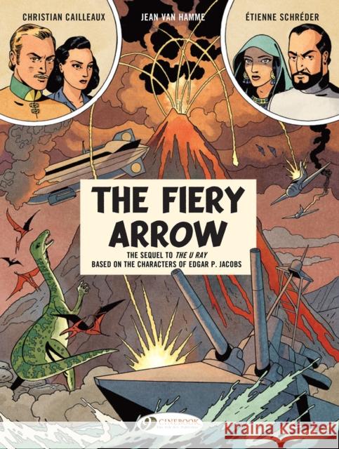 Before Blake & Mortimer: The Fiery Arrow Jean Van Hamme 9781800440951